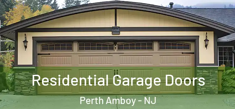  Residential Garage Doors Perth Amboy - NJ