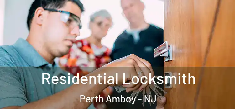 Residential Locksmith Perth Amboy - NJ
